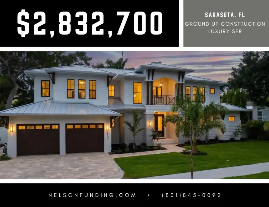 Nelson Funding Closes $2,832,700 Construction Loan for a Luxury Home in Sarasota, FL